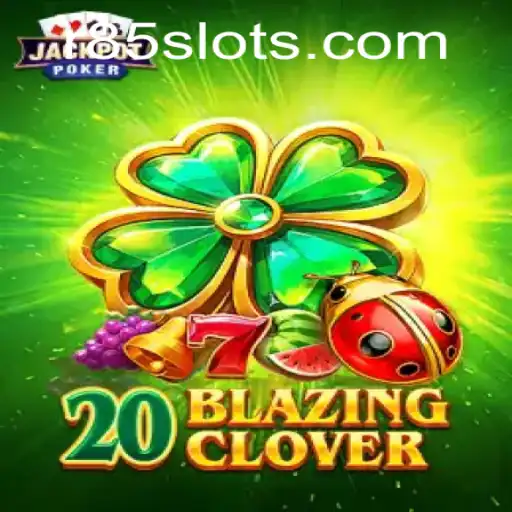 Discover the Excitement of 20BlazingClover: A Dynamic Gaming Experience