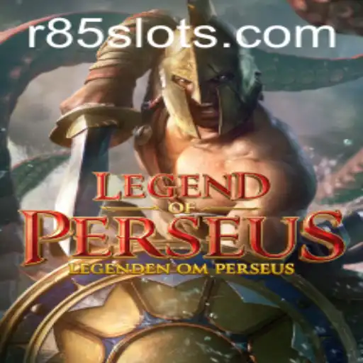 LegendofPerseus: Unveiling the Mythical Adventure with R85