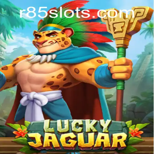 Exploring LuckyJaguar: A Thrilling Adventure with R85