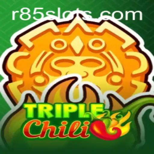 Discover the Excitement of TripleChili: A Thrilling Journey into the Heart of R85